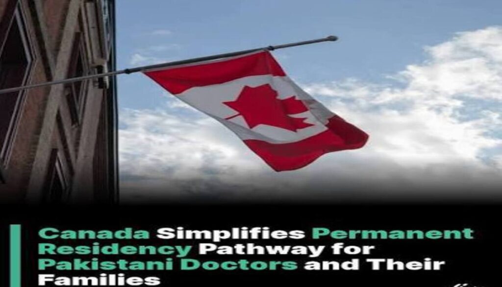 Canada residency Pakistani doctors applying through Express Entry immigration program